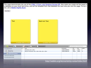 http://webkit.org/demos/sticky-notes/index.html
 