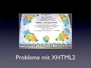 Probleme mit XHTML2
 