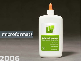 5 2006 microformats 