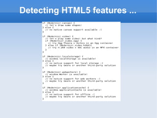 Detecting HTML5 features ... 