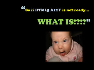 accessibilityisalwaysbolted on, sometimes byBrowsers ATsCMS/tool developers library developersweb developersusersmoreless