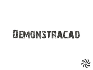 Demonstracao
 