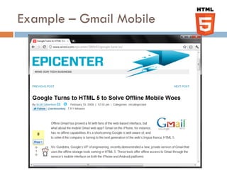Example – Gmail Mobile
 