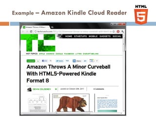 Example – Amazon Kindle Cloud Reader
 