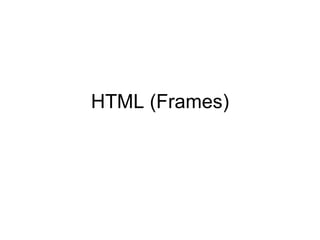 HTML (Frames) 