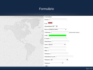 Formulário
 