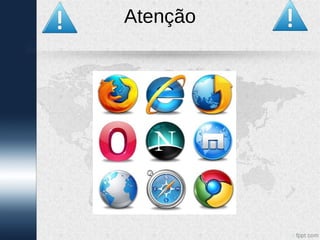 Atenção
 