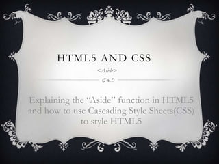 Aside, within HTML5 + CSS | PPT