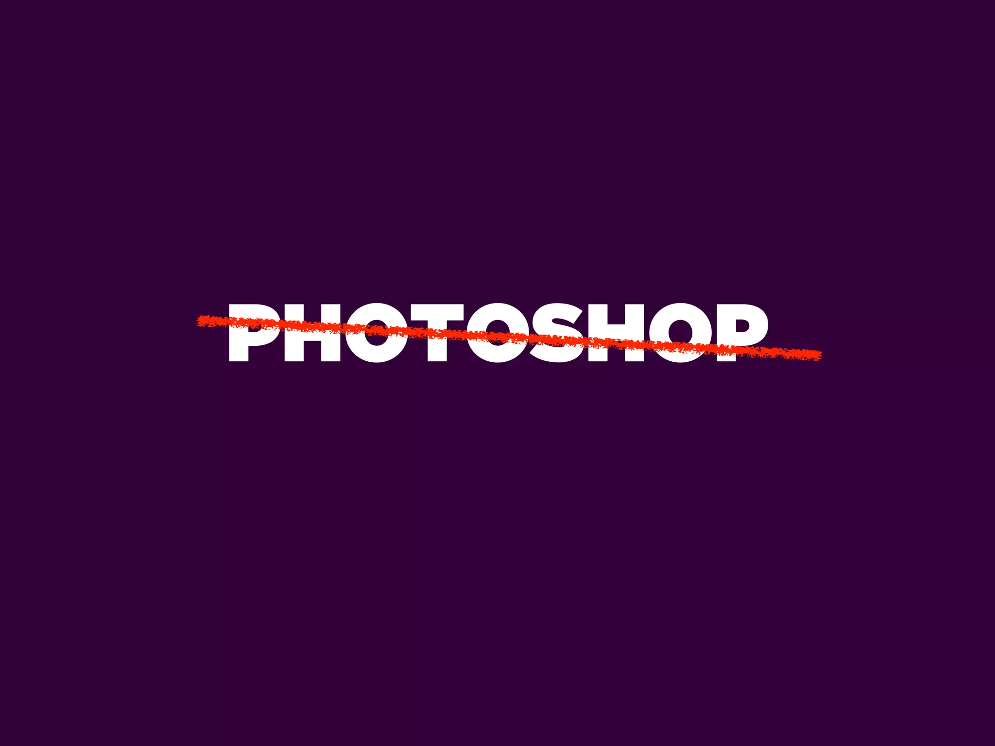 PHOTOSHOP
 