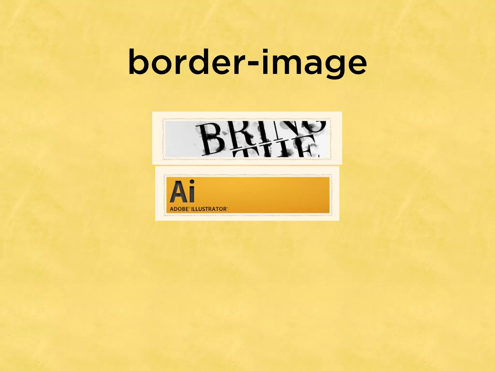 border-image
 