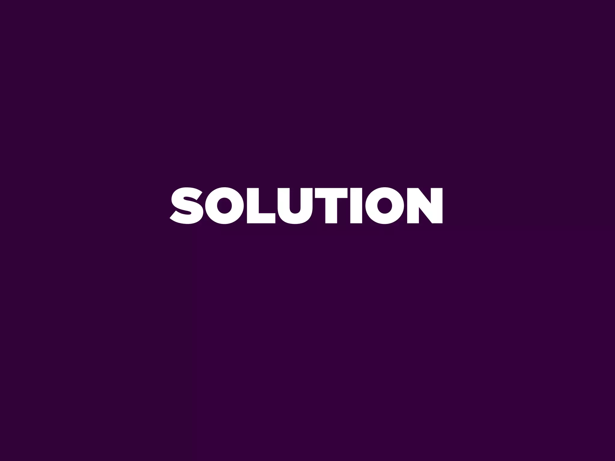 SOLUTION
 