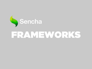 FRAMEWORKS
 