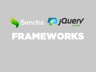 FRAMEWORKS
 