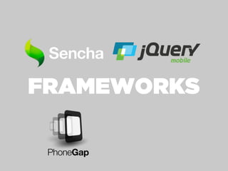 FRAMEWORKS
 