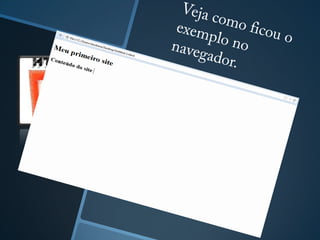 Html5 Primeiros Passos! 
