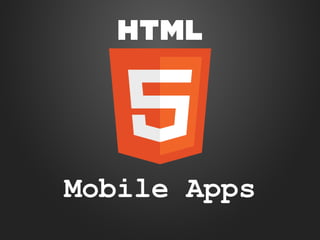 Mobile Apps

 