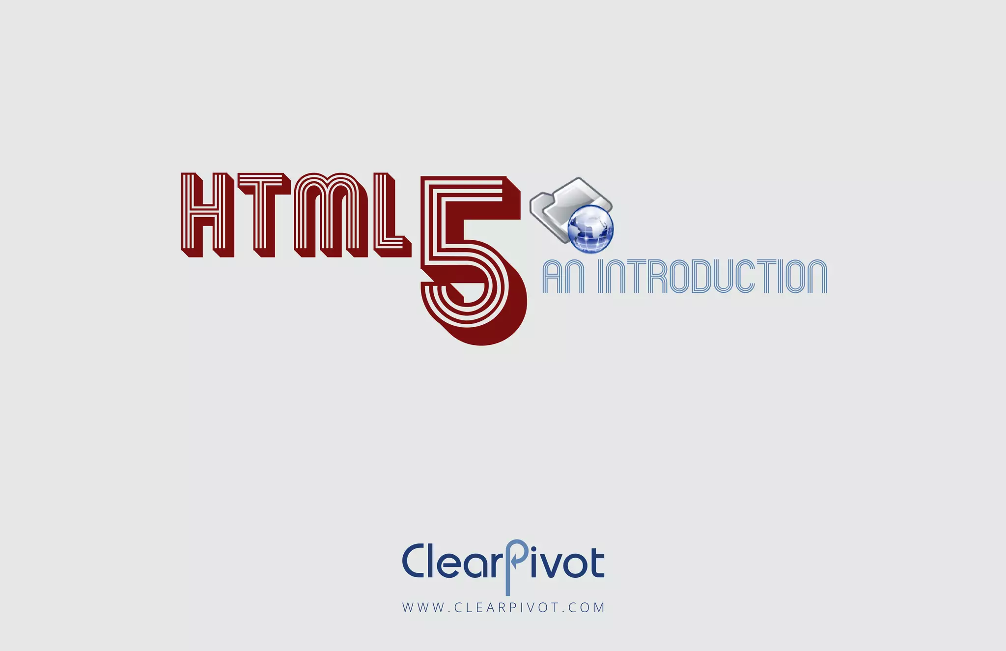 HTML5: An Introduction | PPT