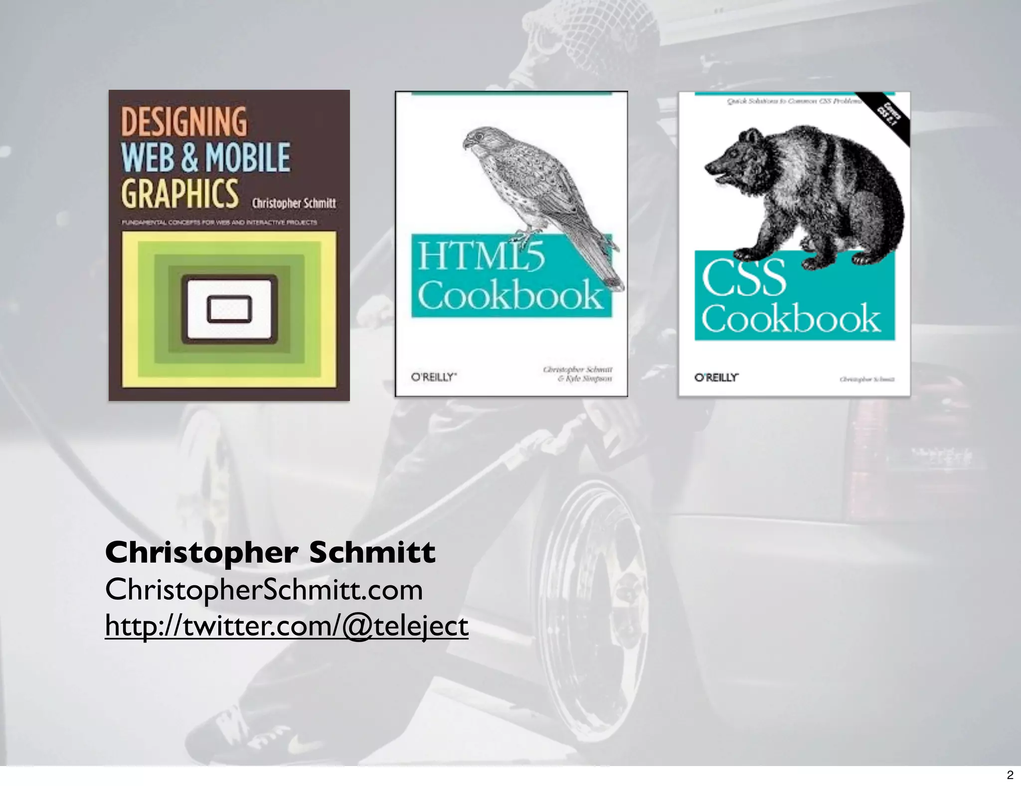 Christopher Schmitt ChristopherSchmitt.com http://twitter.com/@teleject 2 