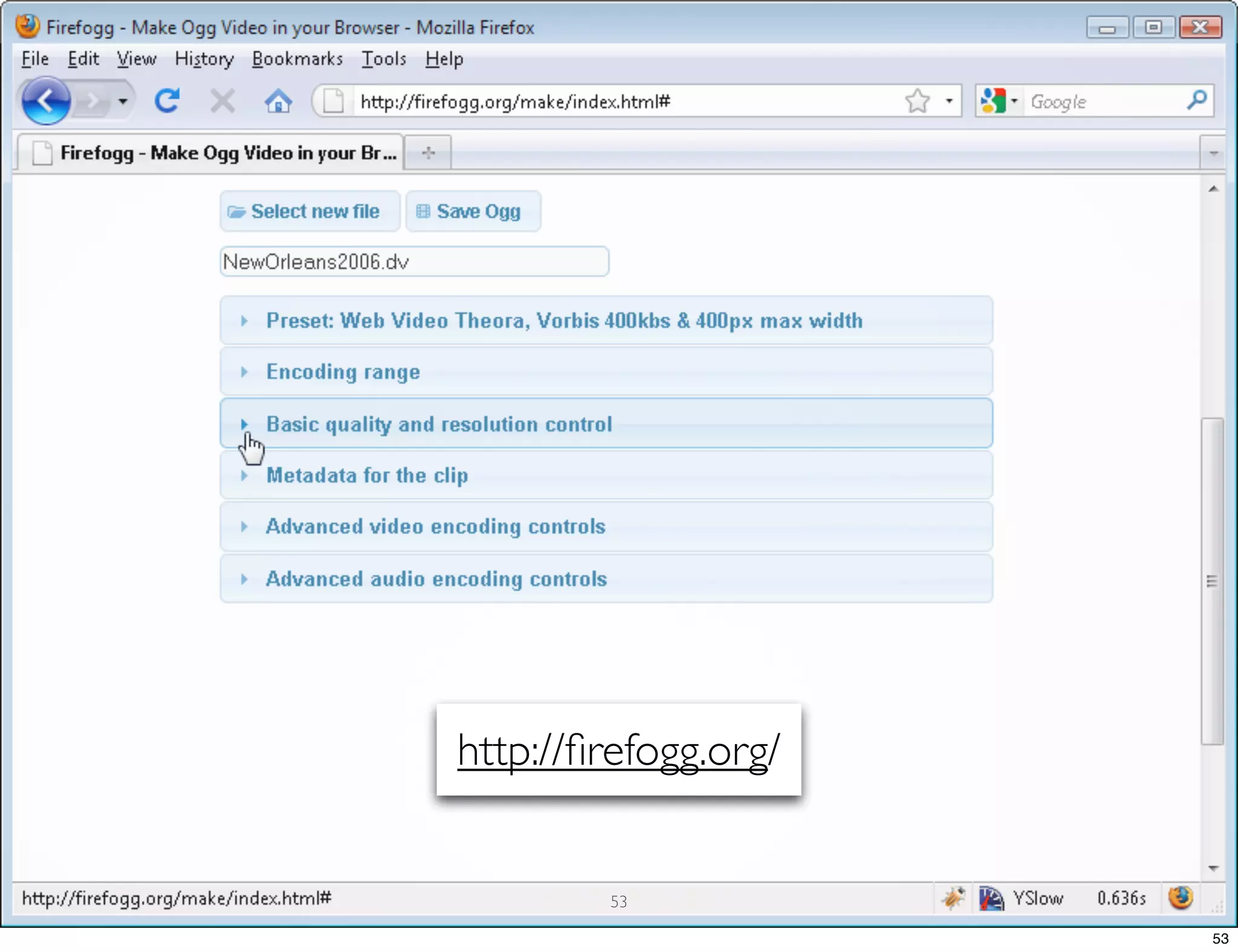 http://ﬁrefogg.org/ 53 53 