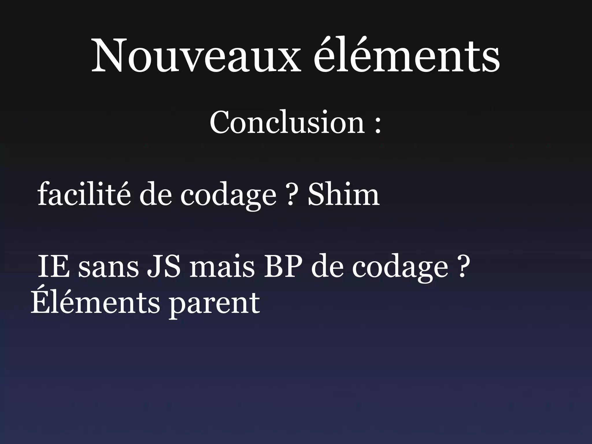 Non stylable sur IE < 9 