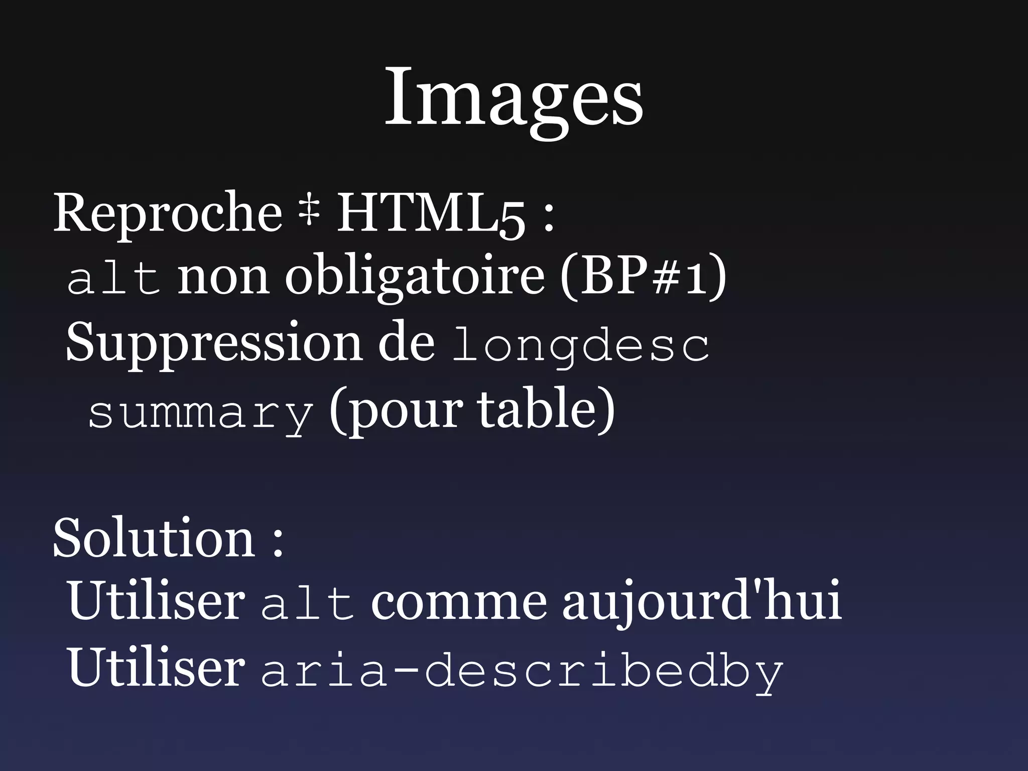Hiérarchie HTML 4 : <body> <h1> titre page </h1> <div role=main class=article> <h2> titre article </h2> </div> HTML5 : <body> <h1> titre page </h1> <article role=main class=article> <h1> titre article </h1> </article> 
