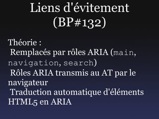 Nouveaux éléments Solution 3 : éléments parents ✓  Pas de dépendance JS ✓  Sémantique OK ✗  Code CSS et HTML modifié 