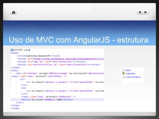Uso de MVC com AngularJS - estrutura
 
