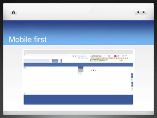 Mobile first
 