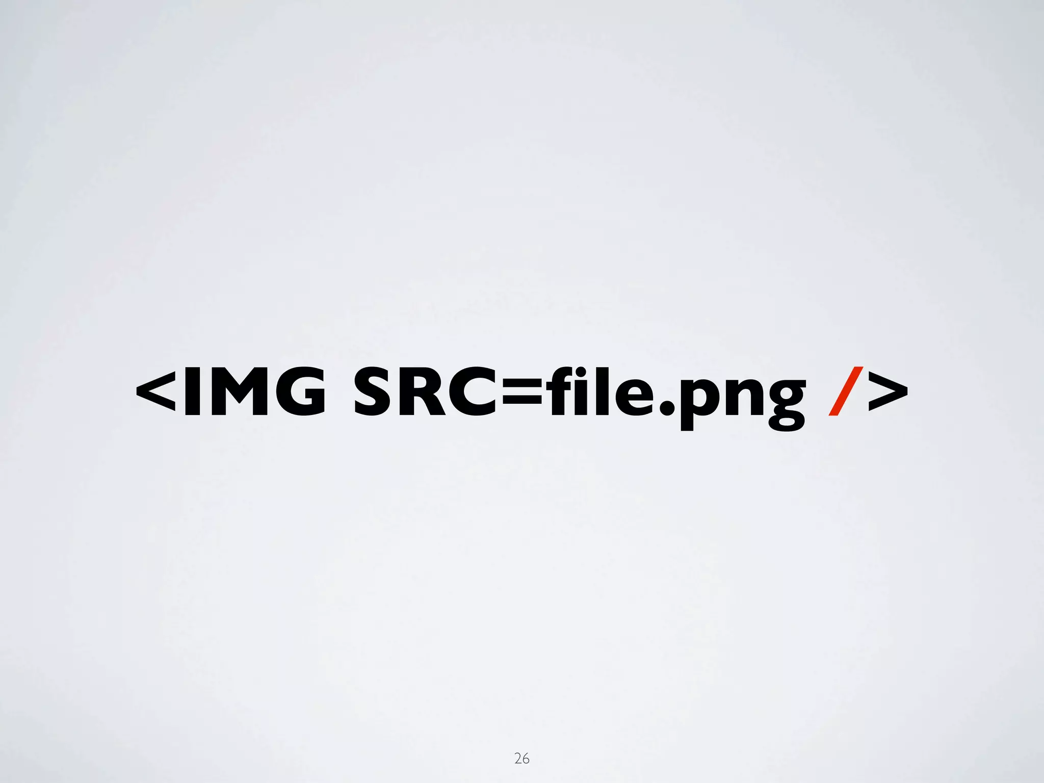 <IMG SRC=ﬁle.png />



         26
 