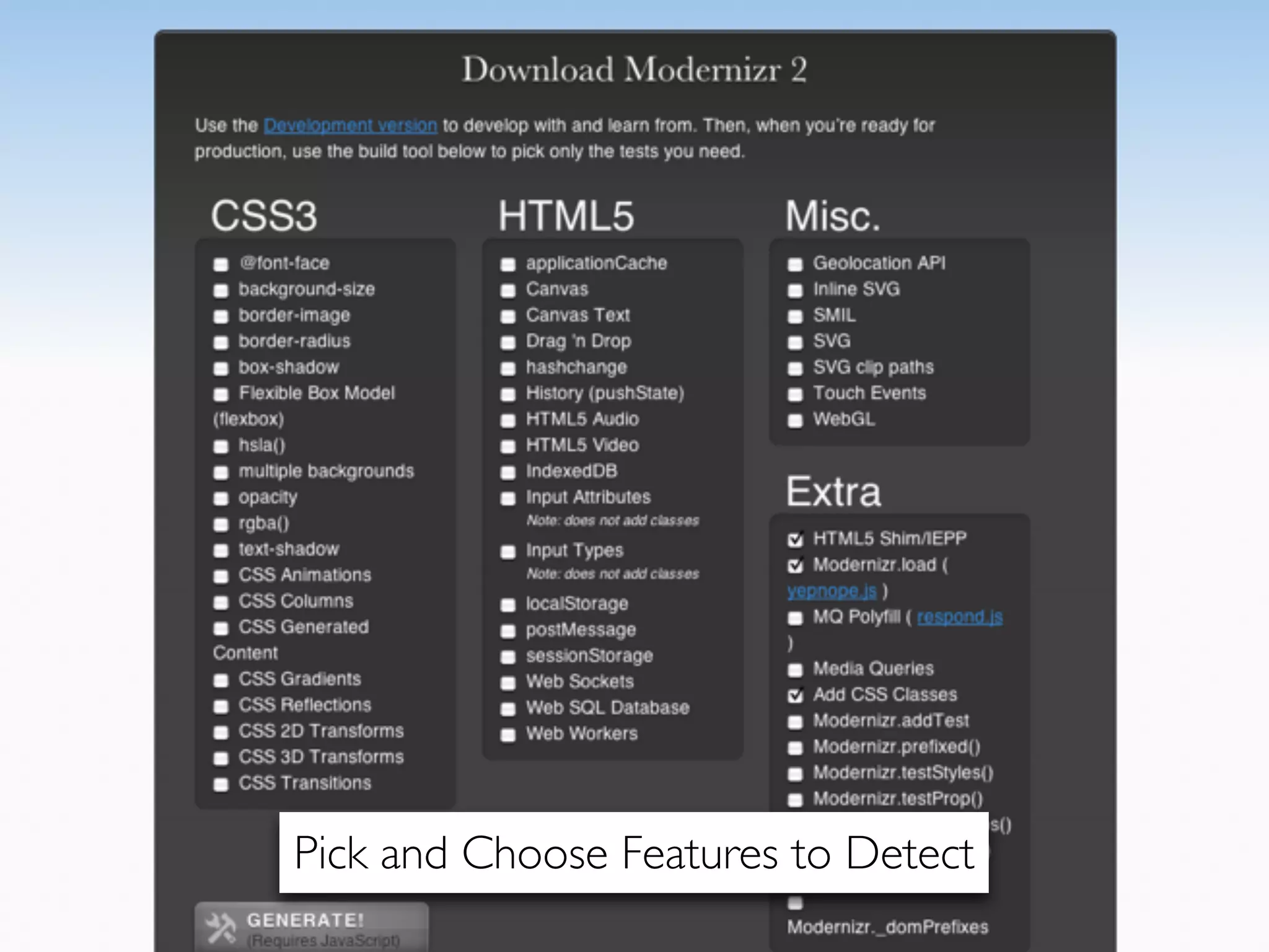 Pick and Choose Features to Detect
                47
 
