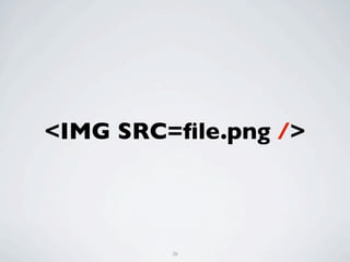 <IMG SRC=ﬁle.png />



         26
 