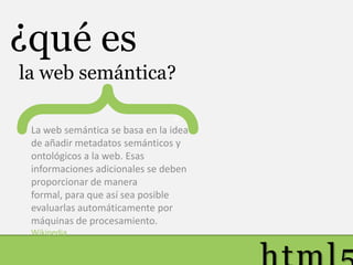 HTML5 Enfoque Semantico