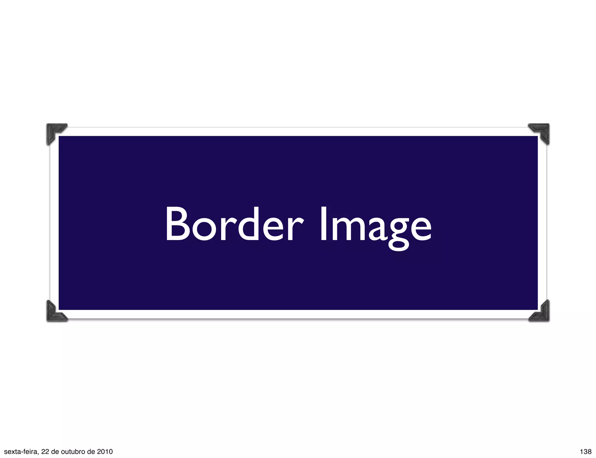 Border Image 138sexta-feira, 22 de outubro de 2010 