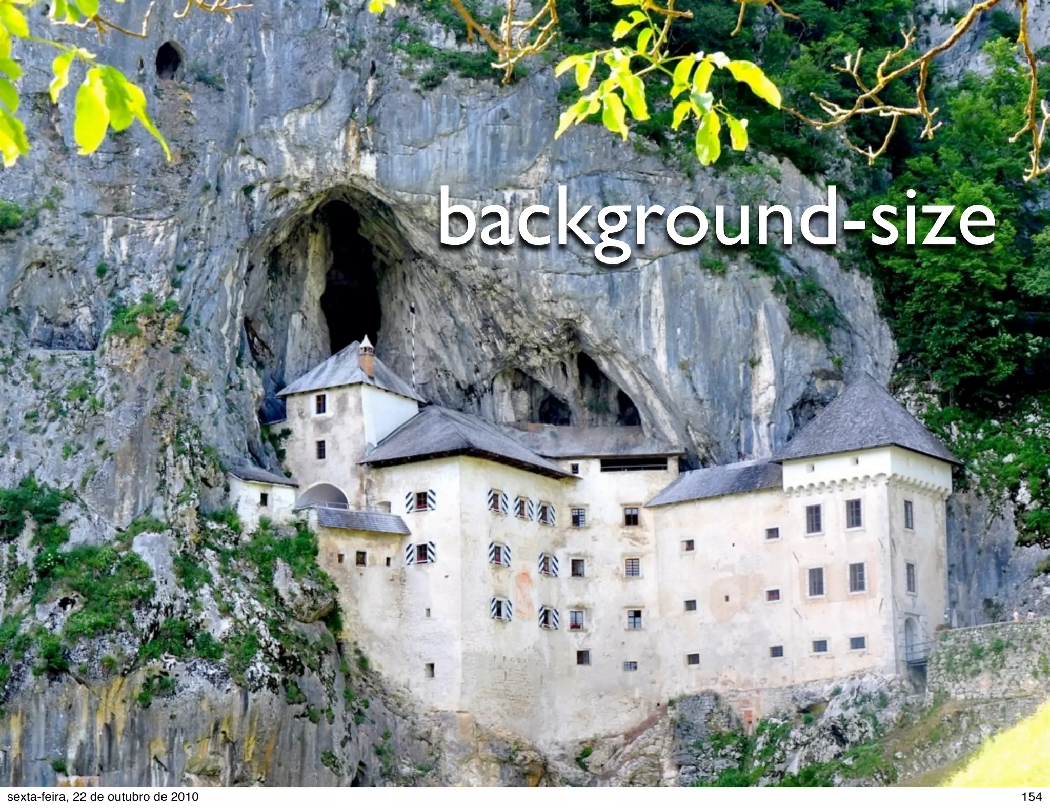 background-size 154sexta-feira, 22 de outubro de 2010 