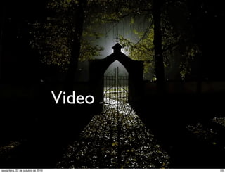 Video
93sexta-feira, 22 de outubro de 2010
 