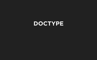 DOCTYPE
 