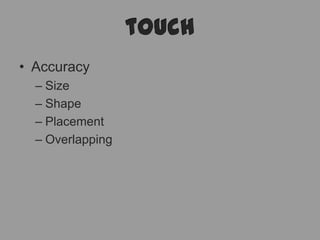 touchAccuracySizeShapePlacementOverlapping