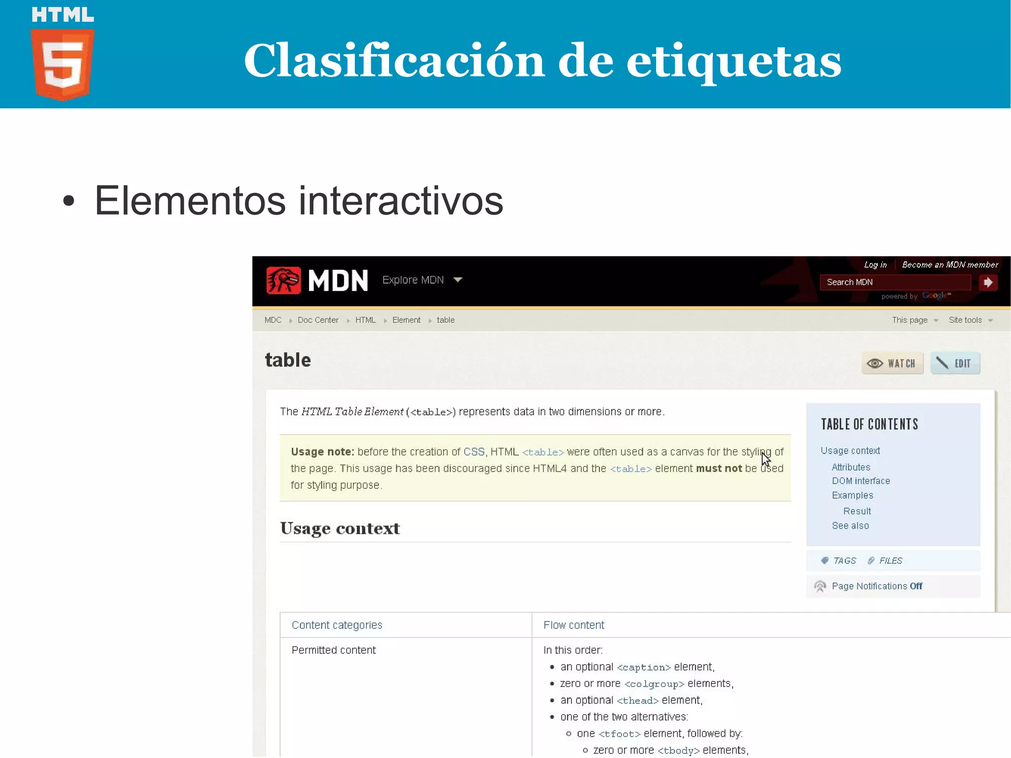 Clasificación de etiquetas

●   Elementos interactivos
 