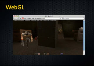 WebGL
 
