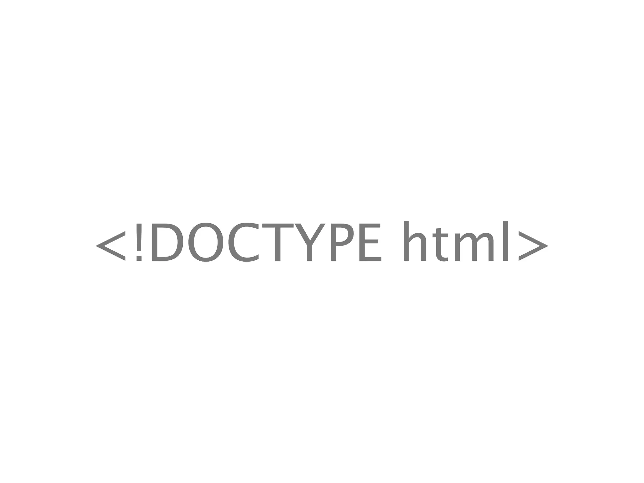 <!DOCTYPE html>
 