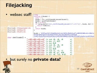 Filejacking
• websec staff!




• but surely no private data?

                                10
 