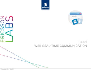 Wednesday, June 29, 2011
 