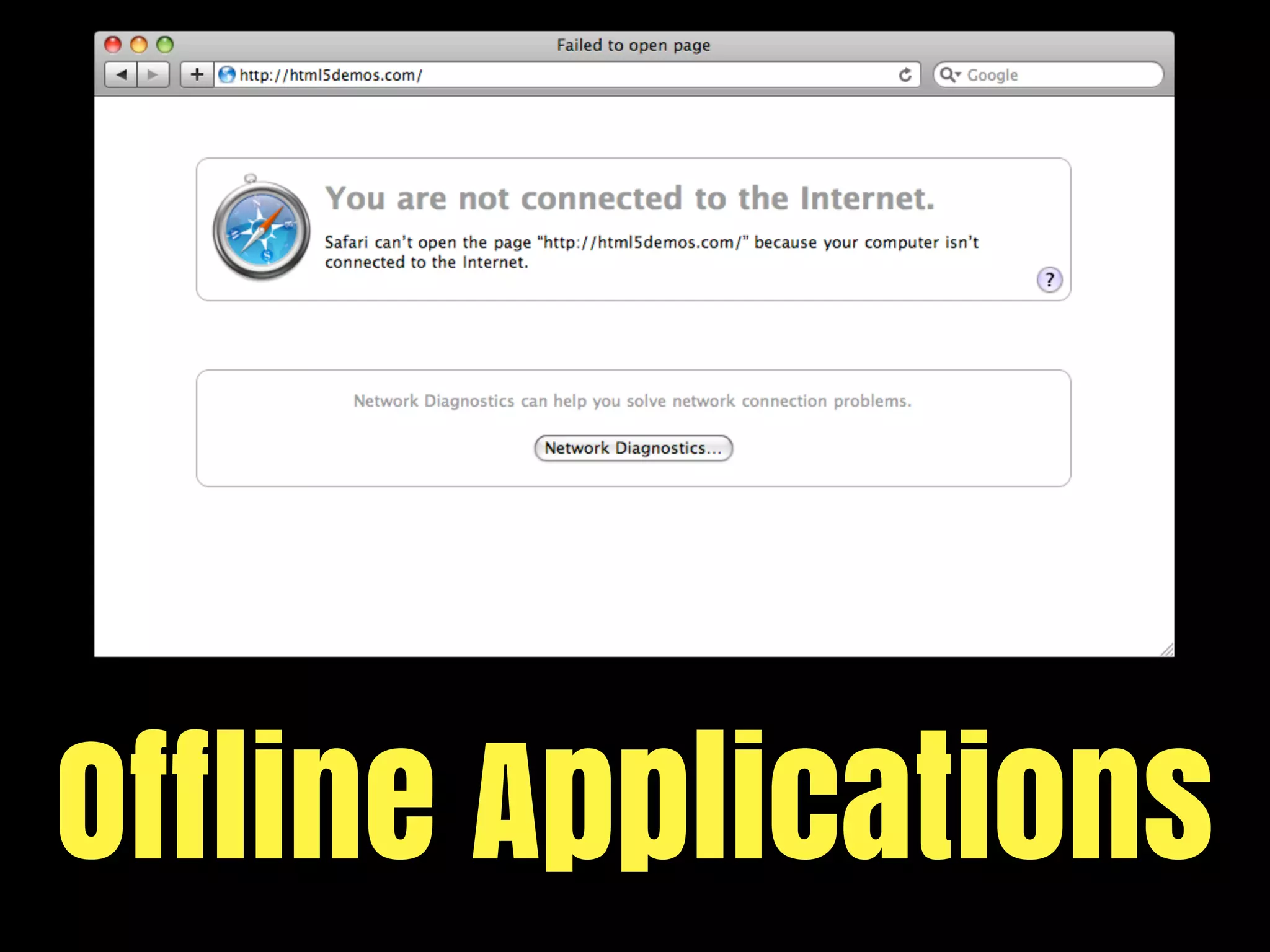 Offline Applications
 