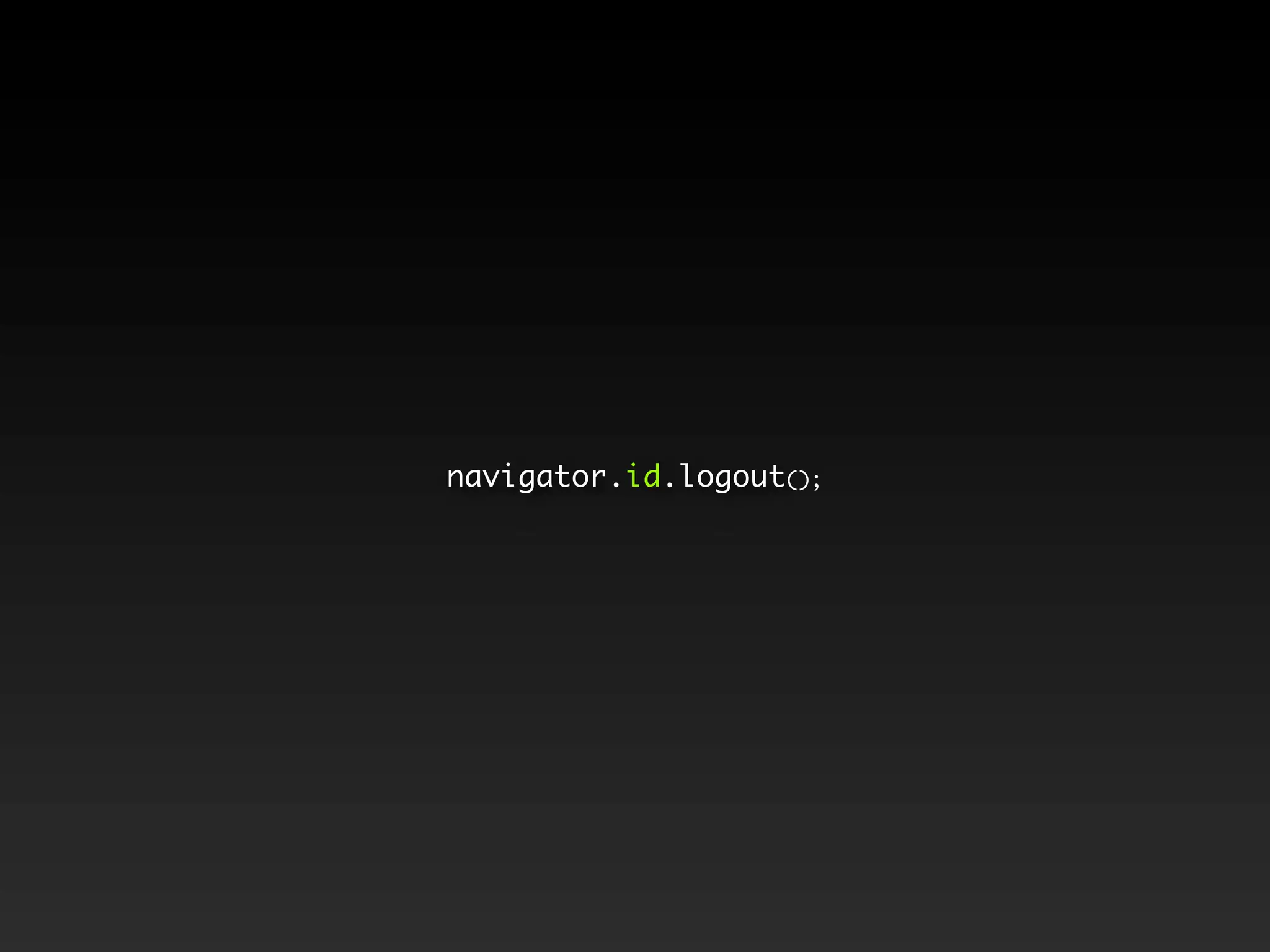 navigator.id.logout(); 
