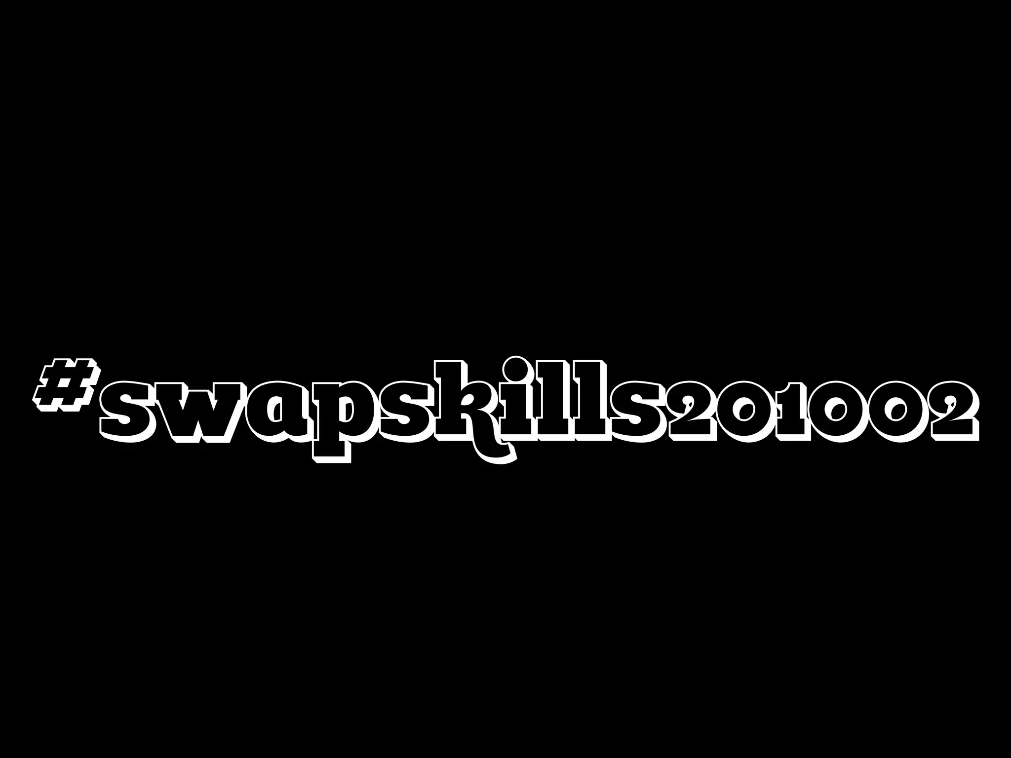 #swapskills201002