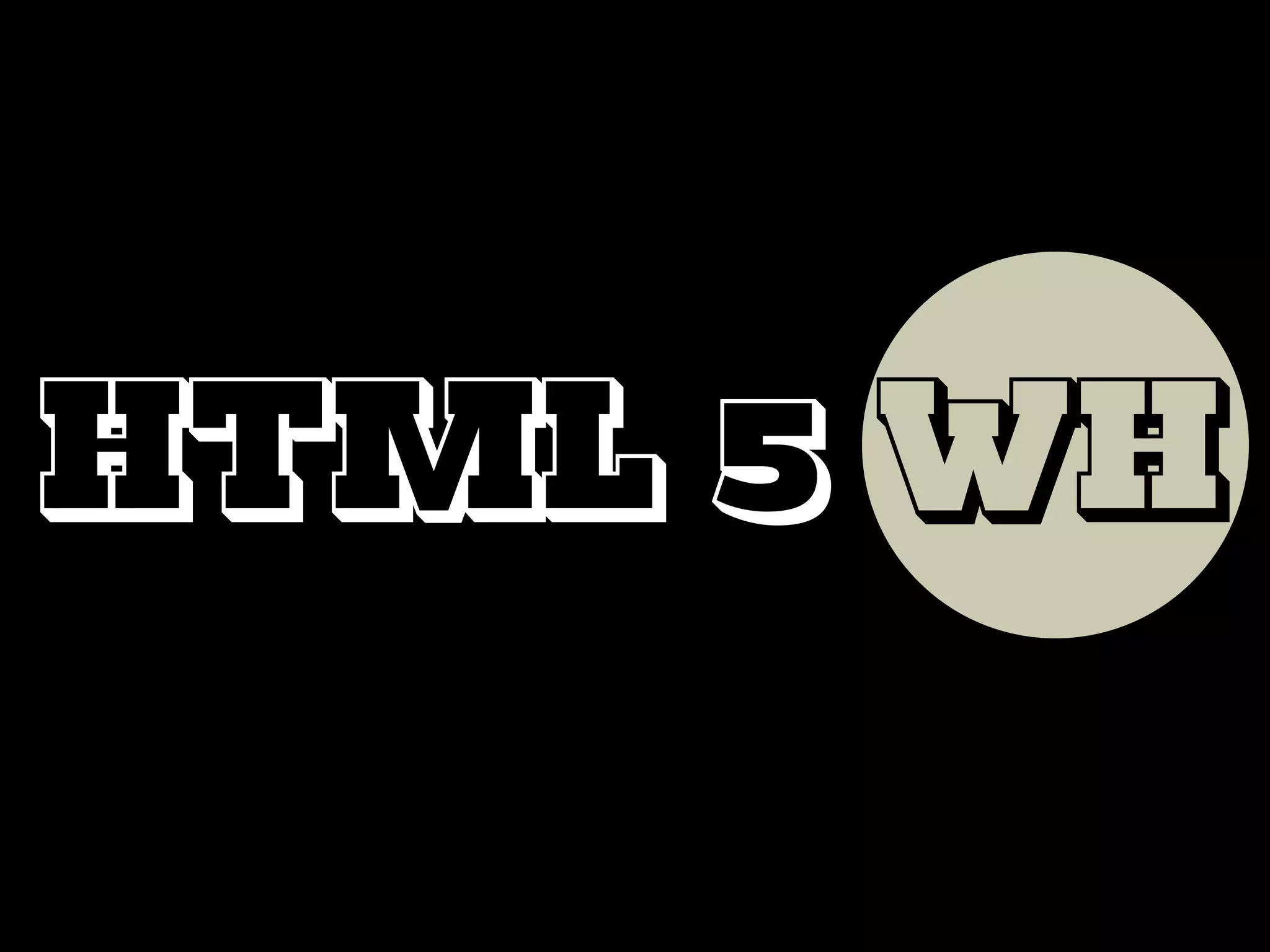 HTML 5 WH