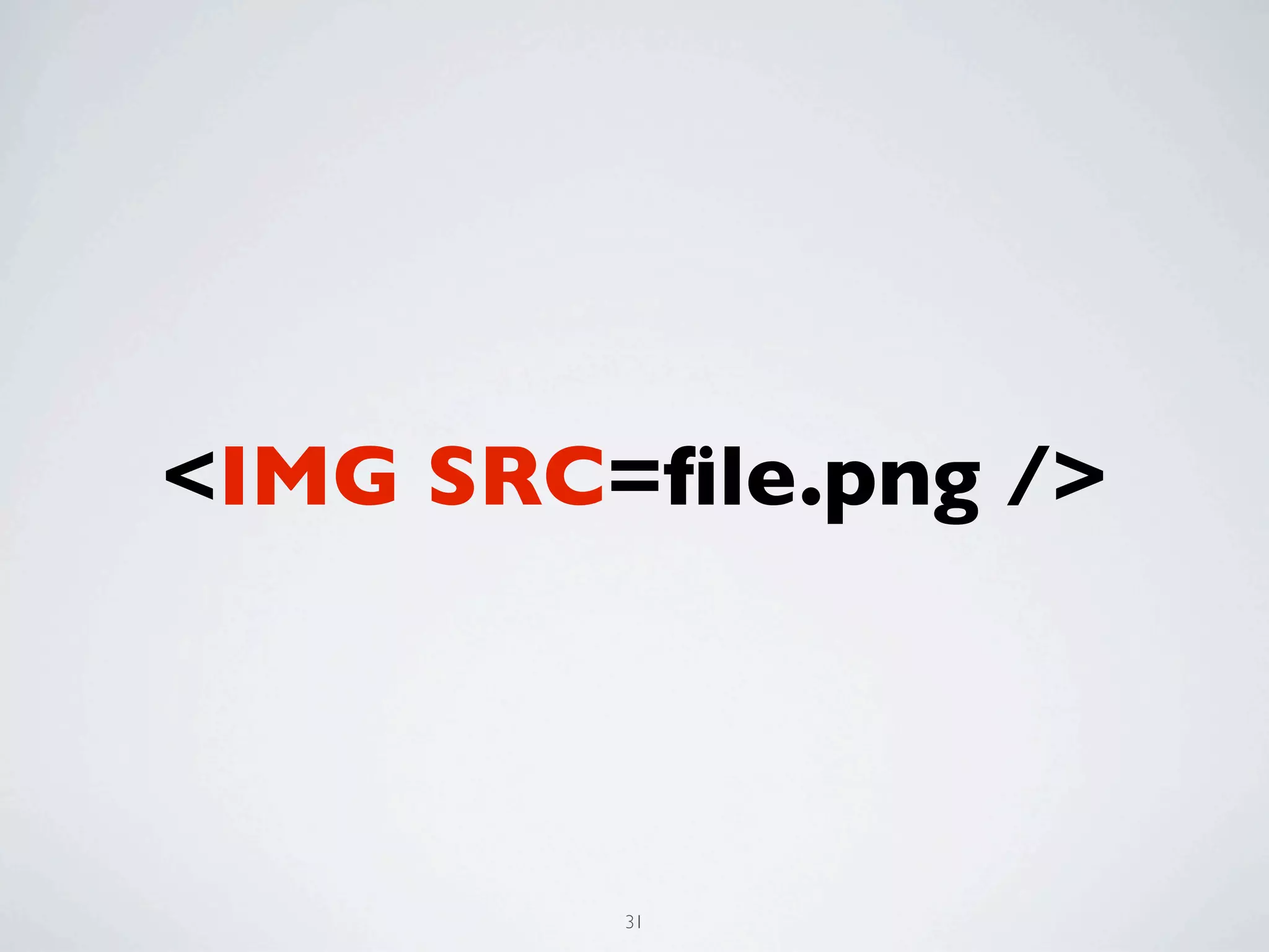 <IMG SRC=ﬁle.png />



         31
 