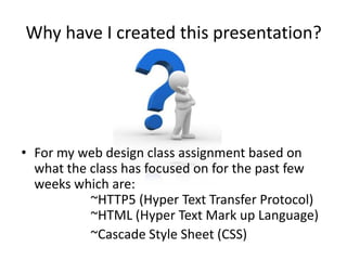 Steph's Html5 and css presentation | PPT