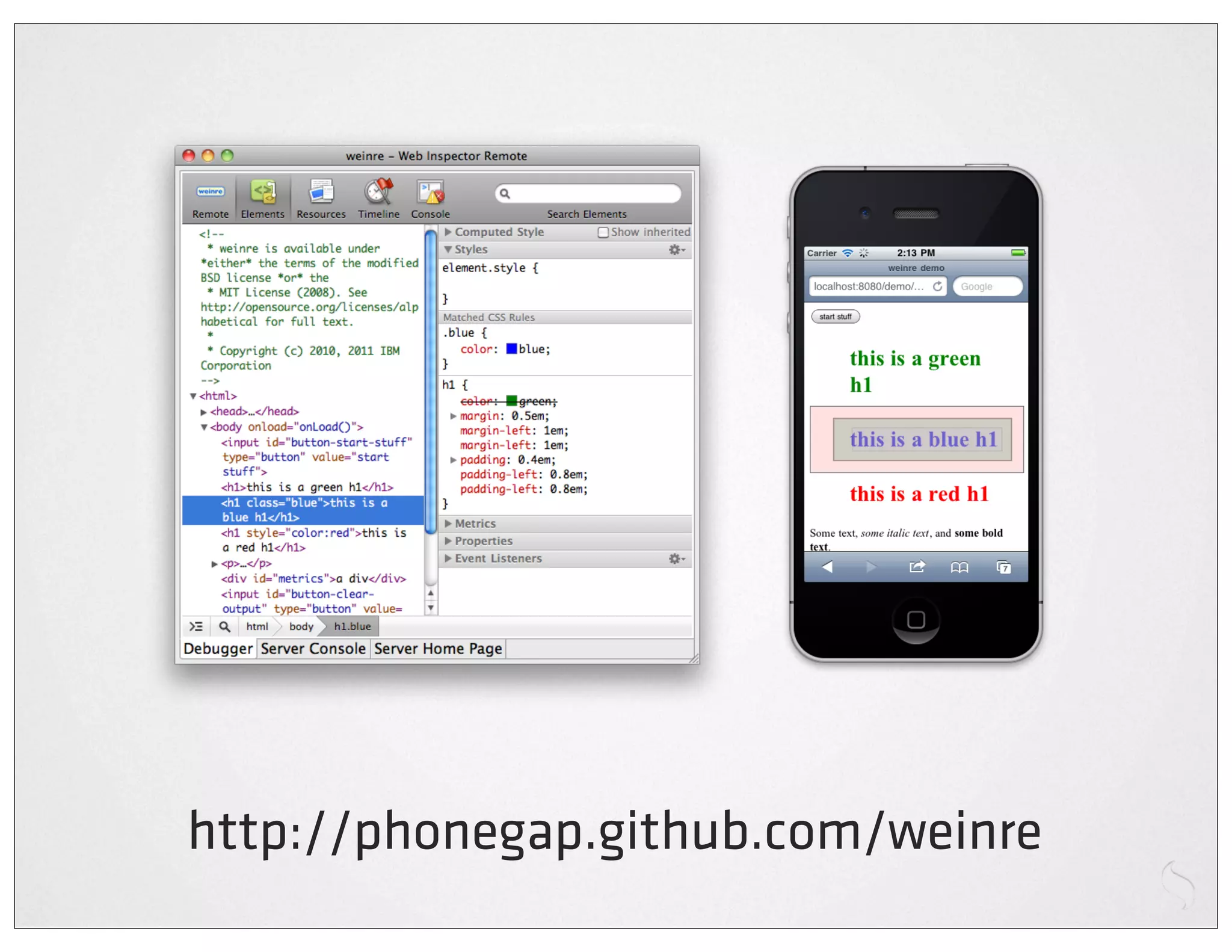 http://phonegap.github.com/weinre
 