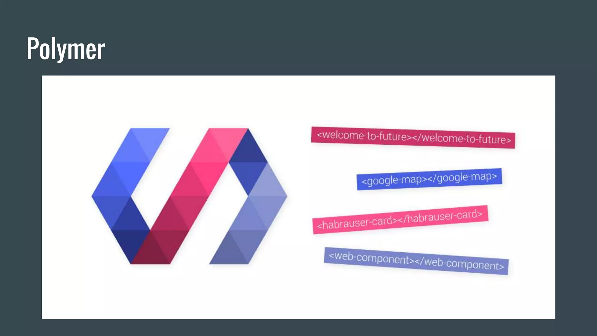 Polymer
 